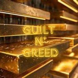 Guilt N' Greed's cover