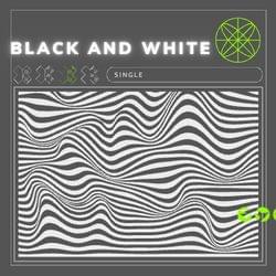 Single - ¨BLACK AND WHITE¨'s cover