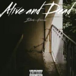 TRACK 3- 1-2-3-4? (LYRICS IN COMMENTS) ALBUM: ALIVE AND DEAD's cover