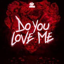 Do you love me's cover